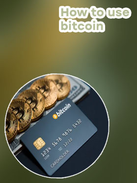 Bitcoin how to use